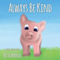 Always Be Kind - Paperback