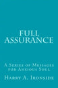 Full Assurance: A Series of Messages for Anxious Soul - Paperback