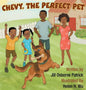 Chevy, The Perfect Pet - Hardcover