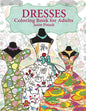 Dresses Coloring Book For Adults - Paperback