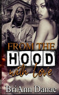 From The Hood With Love - Paperback