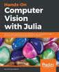 Hands-On Computer Vision with Julia - Paperback