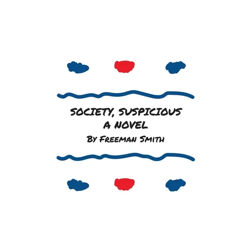 Society, Suspicious - Paperback