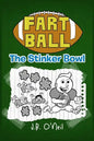 Fart Ball: The Stinker Bowl - Paperback