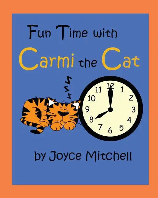 Fun Time with Carmi the Cat - Paperback