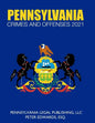 Pennsylvania Crimes and Offenses 2021: Title 18 As Revised Through March 1, 2021 - Paperback