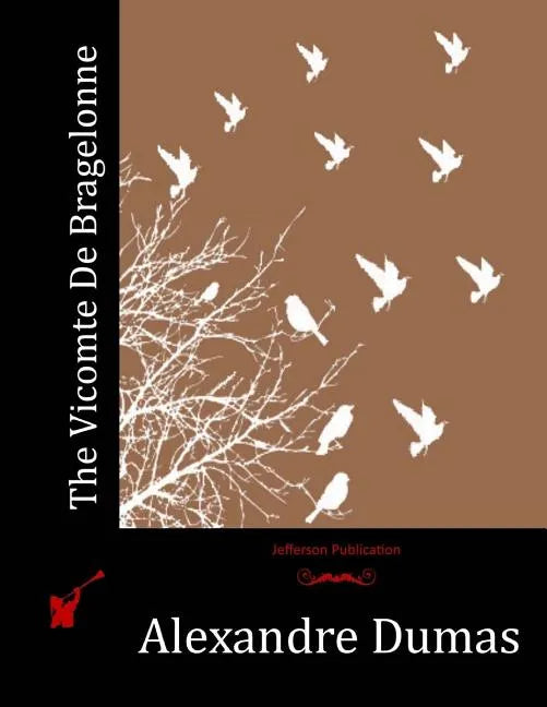 The Vicomte De Bragelonne - Paperback