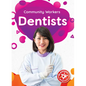 Dentists - Library Binding