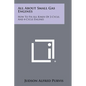 All About Small Gas Engines: How To Fix All Kinds Of 2-Cycle, And 4-Cycle Engines - Paperback