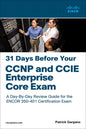 31 Days Before Your CCNP and CCIE Enterprise Core Exam - Paperback