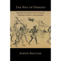 The Way of Demons: Shadow and Opposition in Taoist Thought, Ritual, and Alchemy - Paperback