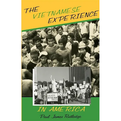 The Vietnamese Experience in America - Paperback