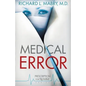 Medical Error: Prescription for Trouble Series #2 - Paperback