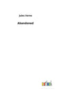 Abandoned - Hardcover