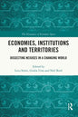 Economies, Institutions and Territories: Dissecting Nexuses in a Changing World - Paperback
