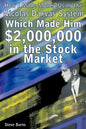 How I Made Money Using the Nicolas Darvas System, Which Made Him $2,000,000 in the Stock Market - Paperback