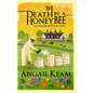 Death By A HoneyBee: A Josiah Reynolds Mystery 1 - Paperback