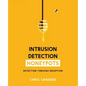 Intrusion Detection Honeypots - Paperback