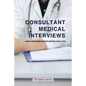 Consultant Medical Interviews - Paperback
