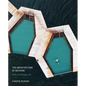 The Architecture of Bathing: Body, Landscape, Art - Hardcover