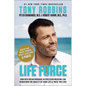 Life Force: How New Breakthroughs in Precision Medicine Can Transform the Quality of Your Life & Those You Love - Hardcover
