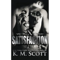 Satisfaction - Paperback