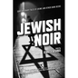 Jewish Noir - Paperback