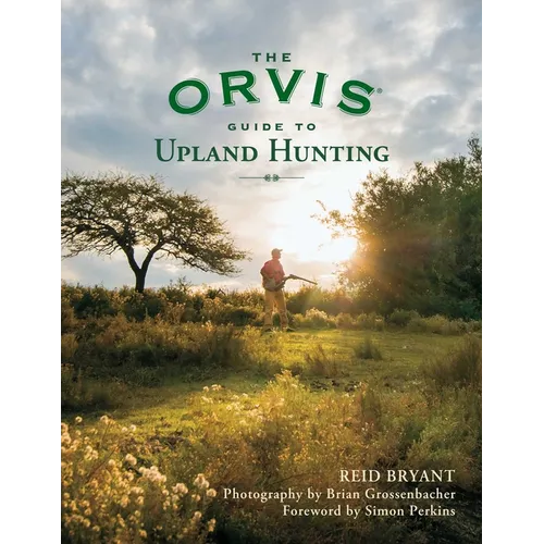 The Orvis Guide to Upland Hunting - Paperback