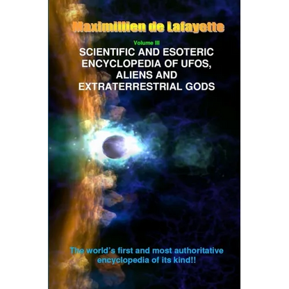 V3. Scientific and Esoteric Encyclopedia of UFOs, Aliens and Extraterrestrial Gods - Paperback
