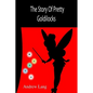 The Story Of Pretty Goldilocks - Paperback