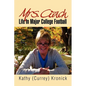 Mrs. Coach: Life in Major College Football - Paperback