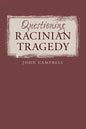 Questioning Racinian Tragedy - Paperback