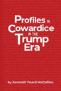 Profiles in Cowardice in the Trump Era - Paperback
