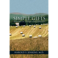 Simple Gifts: Memoirs of a Hometown Doctor - Paperback