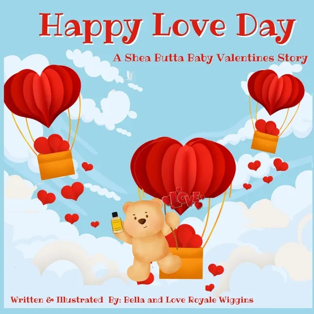 Happy Love Day: A Shea Butta Baby Valentines Day Story - Paperback