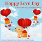 Happy Love Day: A Shea Butta Baby Valentines Day Story - Paperback
