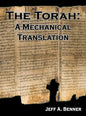 The Torah: A Mechanical Translation - Hardcover