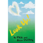 Look Up! - Hardcover