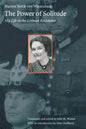The Power of Solitude: My Life in the German Resistance - Paperback