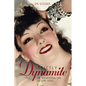 Strictly Dynamite: The Sensational Life of Lupe Velez - Hardcover