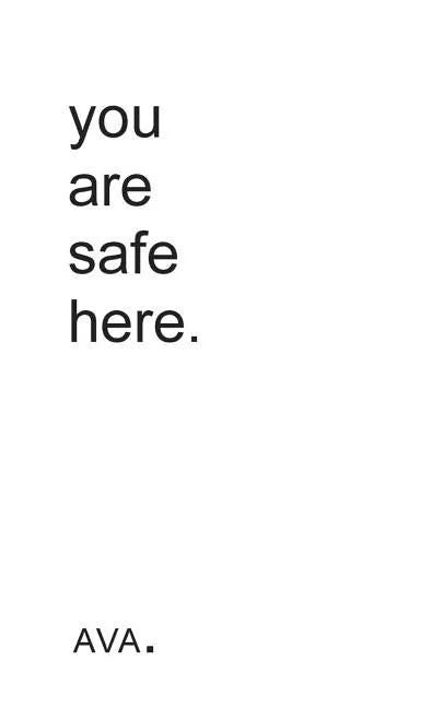 you are safe here. - Paperback