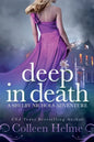 Deep In Death: A Shelby Nichols Adventure - Paperback