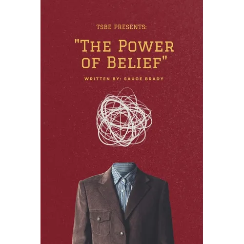 "The Power of Belief" - Paperback