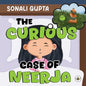 The Curious Case of Neerja - Paperback