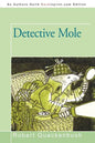 Detective Mole - Paperback