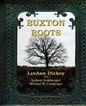 Buxton Roots - Paperback