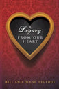 A Legacy From Our Heart - Paperback