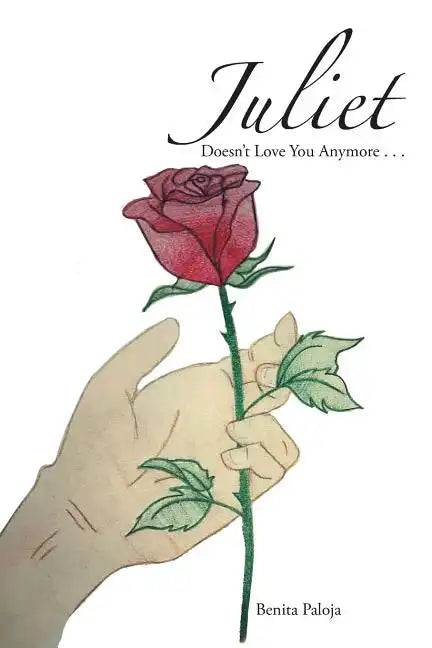 Juliet Doesn'T Love You Anymore . . . - Paperback