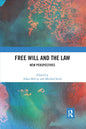 Free Will and the Law: New Perspectives - Paperback