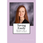 Saving Emily: Based on a true story - Paperback
